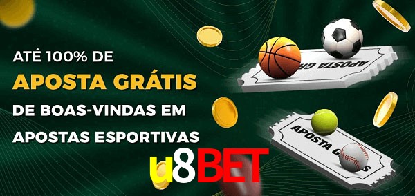 u8bet Ate 100% de Aposta Gratis